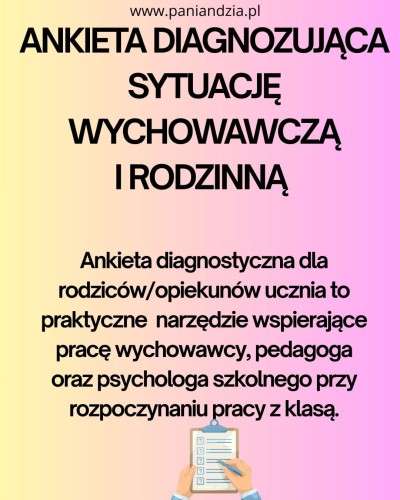 Ankieta rozpoznania sytuacji rodzinnej- materiał edukacyjny w formie cyfrowej 