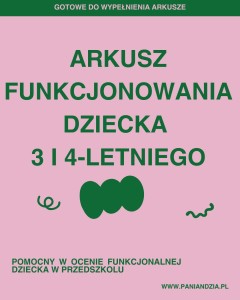 Arkusz  obserwacji funkcjonowania dziecka 3 i 4-letniego- materiał edukacyjny w formie cyfrowej