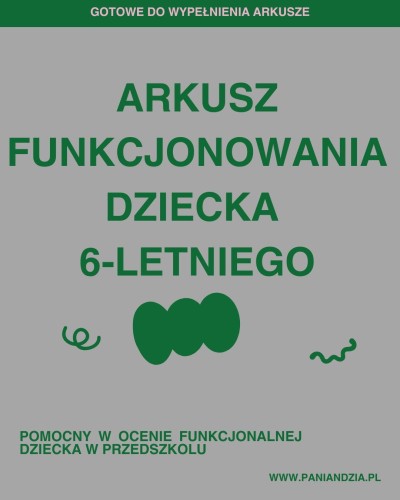 Arkusz obserwacji funkcjonowania dziecka 6-letniego- materiał edukacyjny w formie cyfrowej 