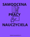 Samoocena pracy nauczyciela- materiał edukacyjny w formie cyfrowej 1