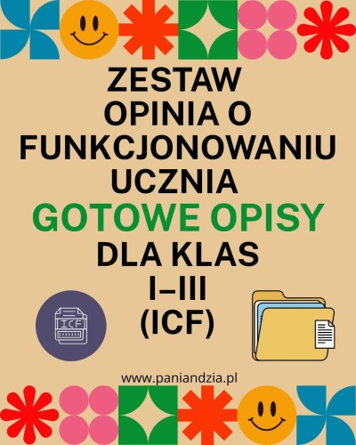 Opinia o funkcjonowaniu ucznia – gotowe opisy dla klas I–III- materiał edukacyjny w formie cyfrowej 
