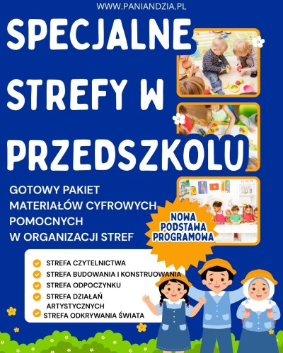 STREFY W PRZEDSZKOLU - materiał edukacyjny w formie cyfrowej