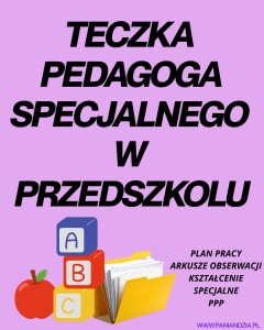 TECZKA PEDAGOGA SPECJALNEGO W PRZEDSZKOLU- MATERIAŁ EDUKACYJNY W FORMIE CYFROWEJ
