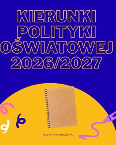 Kierunki polityki oświatowej 2026/2027- materiał edukacyjny w formie cyfrowej 