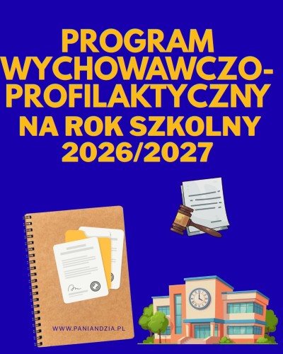 Program wychowawczo-profilaktyczny- materiał edukacyjny w formie cyfrowej 