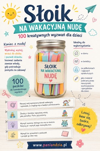 Wyzwania na wakacyjną nudę- materiał edukacyjny w formie cyfrowej 