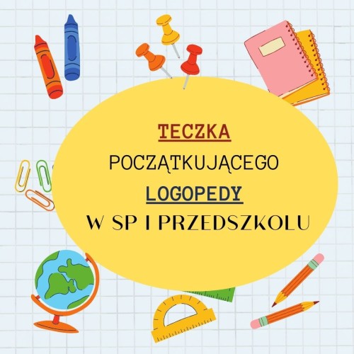 Teczka logopedy MATERIAŁ EDUKACYJNY W FORMIE CYFROWEJ