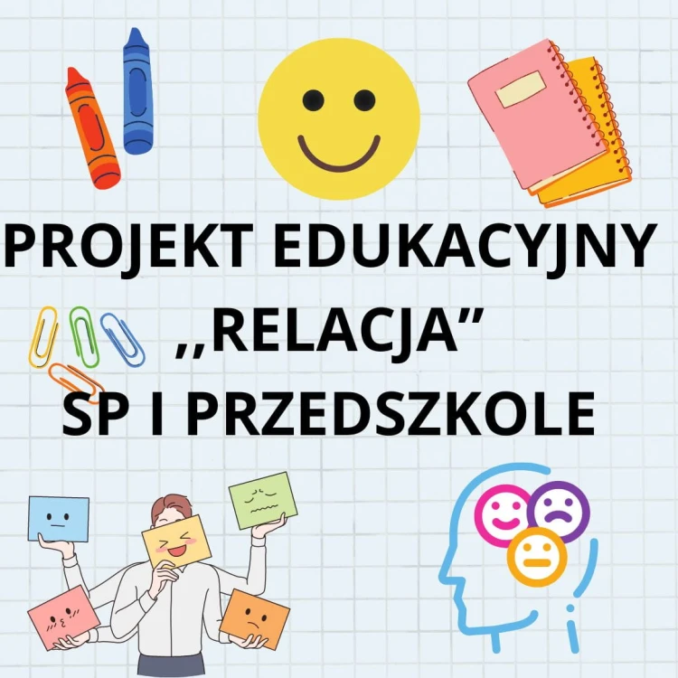 PROJEKT EDUKACYJNY ,,RELACJA”.jpg
