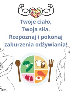 Zaburzenia odżywiania- gazetka profilaktyczna MATERIAŁ EDUKACYJNY W FORMIE CYFROWEJ
