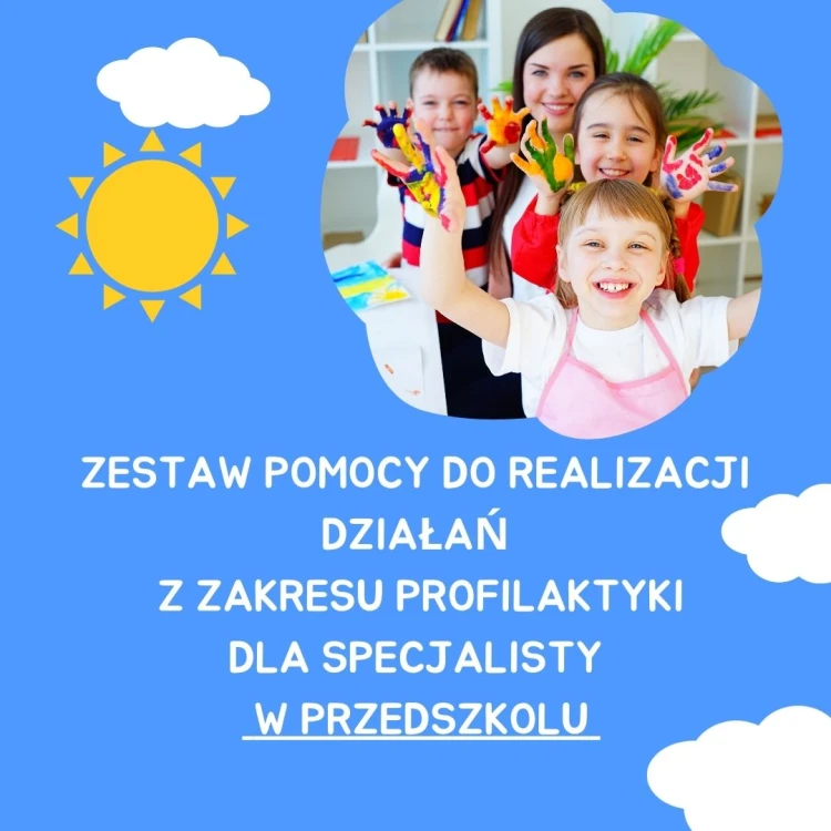 Zestaw pomocy do realizacji działań z zakresu profilaktyki w przedszkolu.jpg