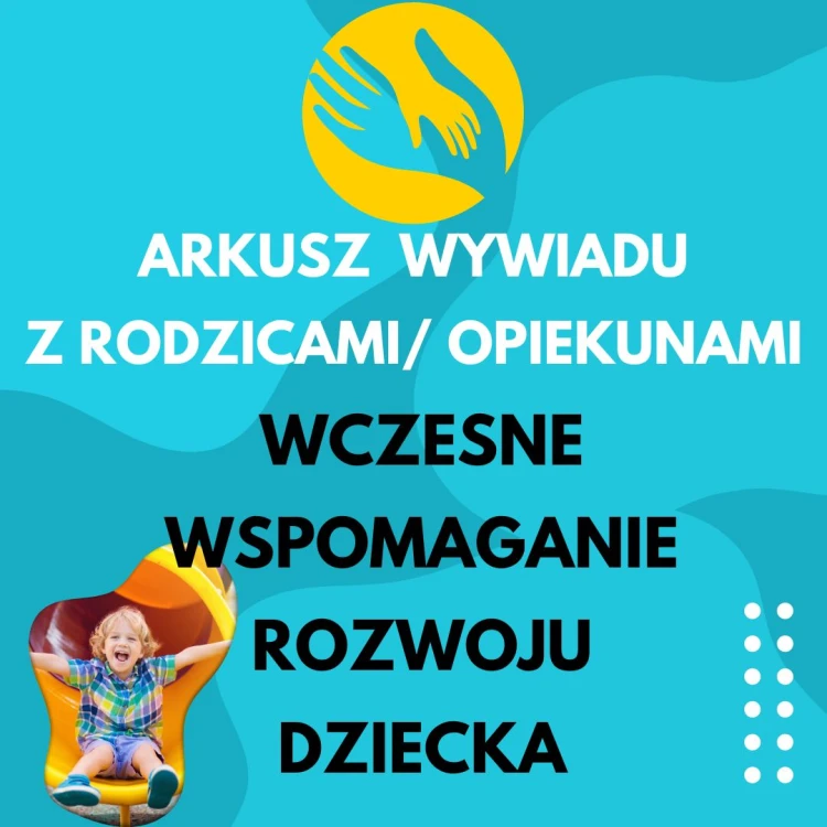 arkusz wywiadu z rodzicami wczesne wspomaganie rozwoju dzieckaa.jpg