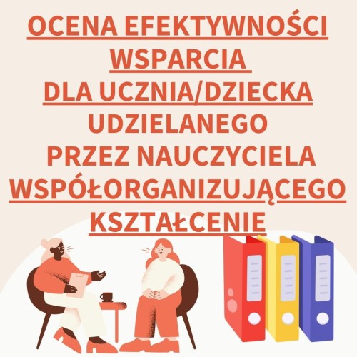 N.WSPÓŁORGANIZUJĄCY- OCENA EFEKTYWNOŚCI PRACY Z UCZNIEM/ DZIECKIEM MATERIAŁ EDUKACYJNY W FORMIE CYFROWEJ