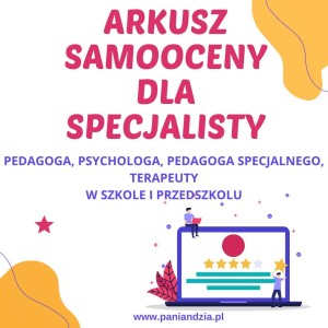 ARKUSZ SAMOOCENY PRACY SPECJALISTY MATERIAŁ EDUKACYJNY W FORMIE CYFROWEJ