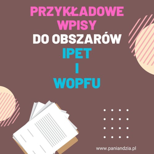 IPET i WOPFU przykładowe wpisy