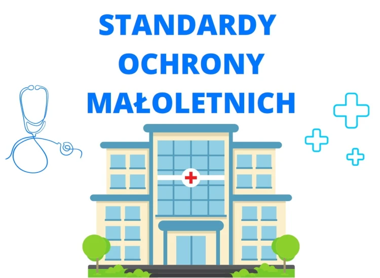 Standardy ochrony małoletnich placówki medyczne