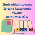 DOKUMENTY ZINDYWIDUALIZOWANA ŚCIEŻKA KSZTAŁCENIA- materiał edukacyjny w formie cyfrowej  1