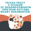 TECZKA PRACY Z UCZNIEM W SPEKTRUM AUTYZMU- materiał edukacyjny w formie cyfrowej  1