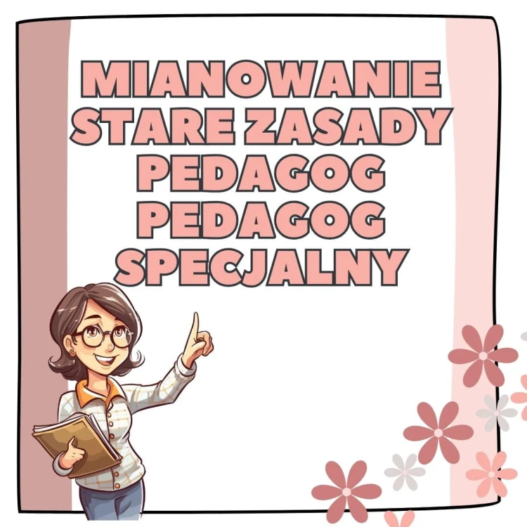 mianowanie stare zasady pedagog pedagog specjalny.jpg