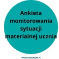 ANKIETA DOTYCZĄCA SYTUACJI MATERIALNEJ- materiał edukacyjny w formie cyfrowej 1