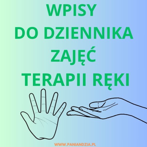 WPISY DO DZIENNIKA ZAJĘĆ TERAPII RĘKI.jpg