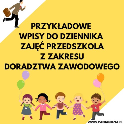DORADZTWO ZAWODOWE WPISY DO DZIENNIKA PRZEDSZKOLA.jpg