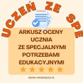 ARKUSZ OCENY UCZNIA ZE SPE- materiał edukacyjny w formie cyfrowej  1