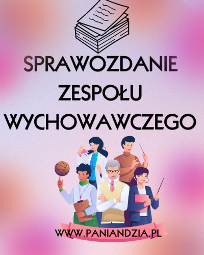 SPRAWOZDANIE ZESPOŁU WYCHOWAWCZEGO.jpg