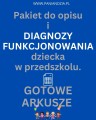 Pakiet: diagnoza funkcjonowania dziecka w przedszkolu- materiał edukacyjny w formie cyfrowej  1