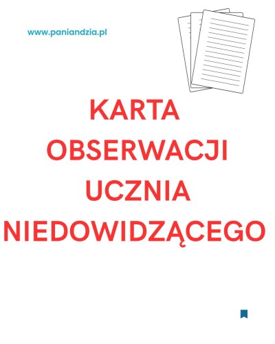 Karta obserwacji dziecka niedowidzącego- materiał edukacyjny w formie cyfrowej