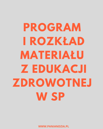 Program i rozkład EZ w SP- materiał edukacyjny w formie cyfrowej 