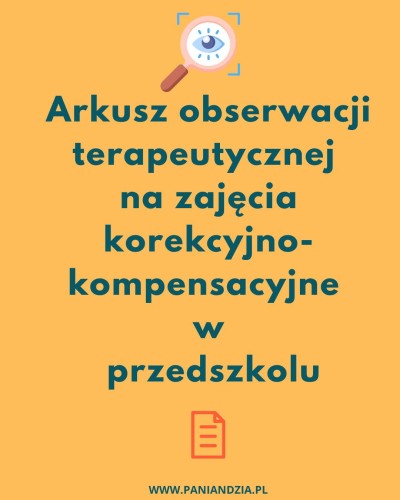 Arkusz obserwacji terapeutycznej na zajęcia KK w przedszkolu- materiał edukacyjny w formie cyfrowej 