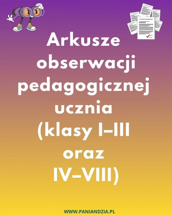 Arkusze obserwacji pedagogicznej ucznia (klasy I–III oraz IV–VIII).jpg